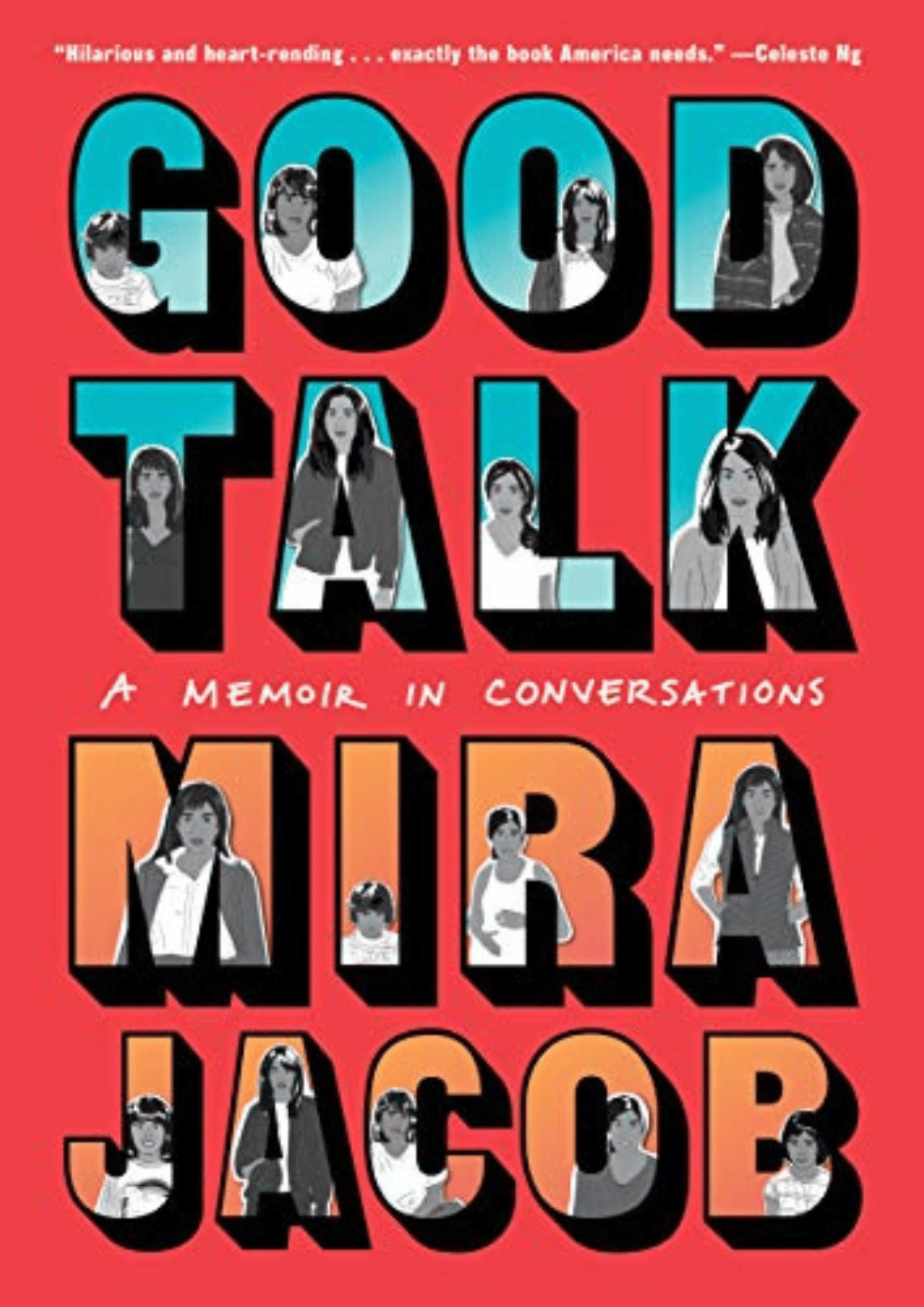 Good Talk: A Memoir in Conversations by Mira Jacob